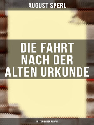 cover image of Die Fahrt nach der alten Urkunde